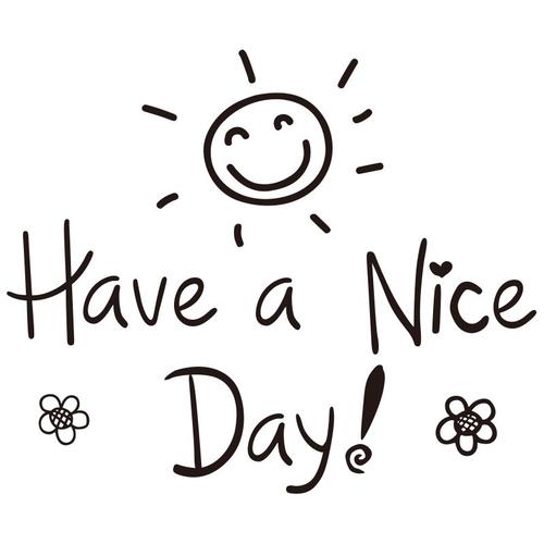 雅思口语中Have a nice day怎么用才地道?-图2 雅思口语中Have a nice day怎么用才地道?-图2